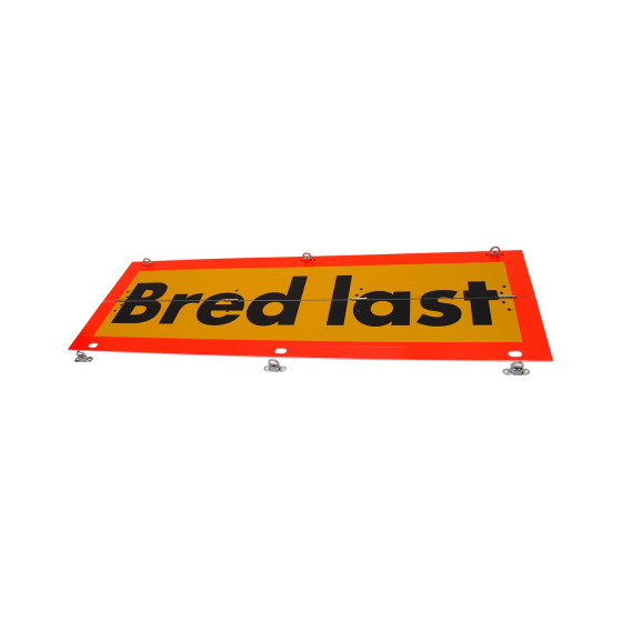 Schild 'Bred last' L900xH300mm Horizontal klappbar - 859519
